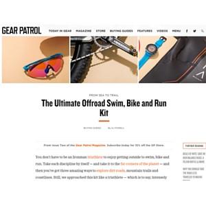 Gear Patrol: Ultimate Offroad Swim, Bike, Run Kit